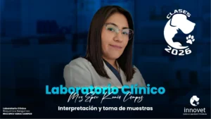 LABORATORIO CLÍNICO en caninos y felinos: Interpretación y toma de muestras.